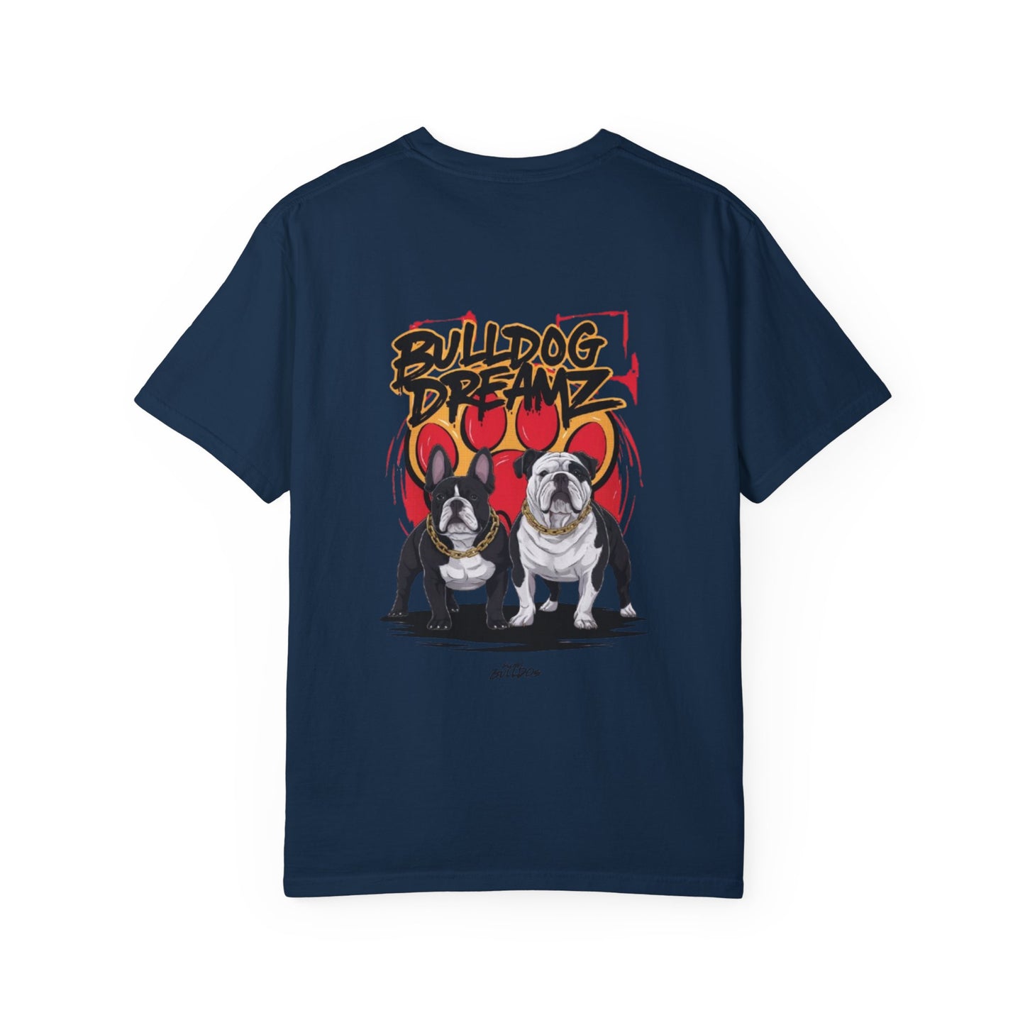 Bulldog Dreams Unisex Garment-Dyed T-shirt | Fun Dog Lover Tee