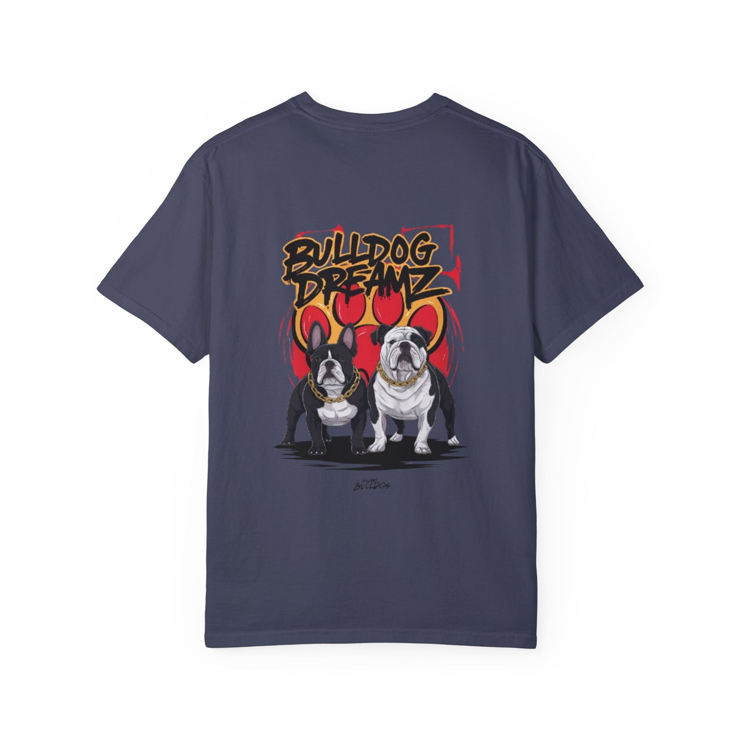 Bulldog Dreams Unisex Garment-Dyed T-shirt | Fun Dog Lover Tee