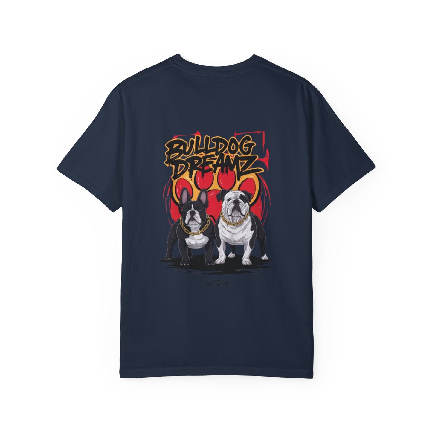 Bulldog Dreams Unisex Garment-Dyed T-shirt | Fun Dog Lover Tee