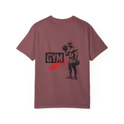 Gym Addict Unisex Garment-Dyed T-Shirt - Workout Apparel for Fitness Enthusiasts